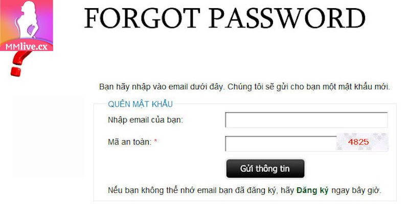 Lưu ý khi thực hiện cách lấy lại tài khoản MMLive khi bị quên mật khẩu